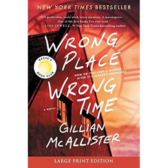 Wrong Place Wrong Time -- Gillian McAllister - Picture 2 of 3
